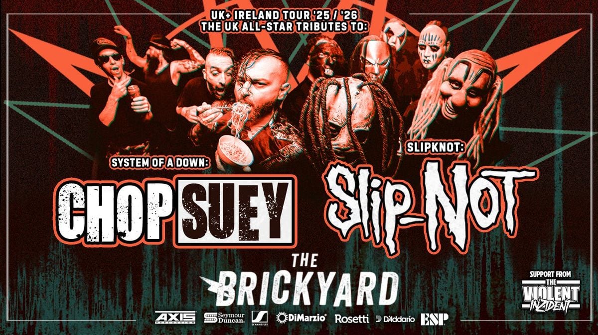  CHOP SUEY / SLIP-NOT / THE VIOLENT INZIDENT, 22 November | Event in Carlisle | AllEvents