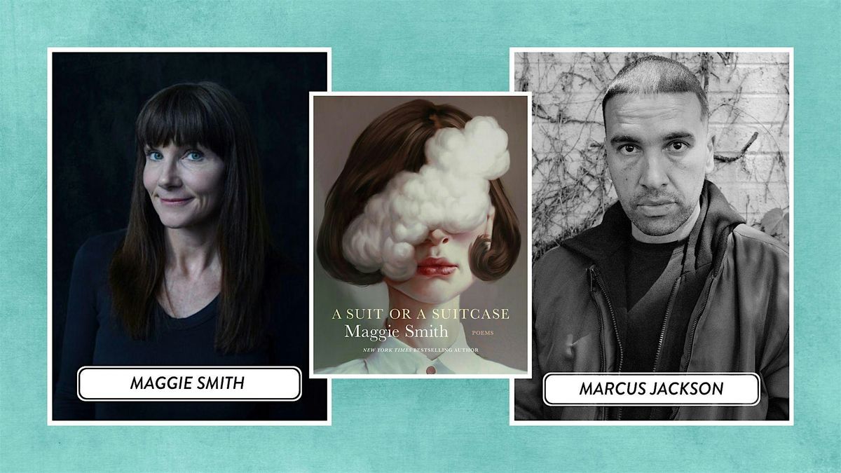 Maggie Smith’s Launches New Poetry Collection, A Suit or a Suitcase., 2 April | Event in Bexley | AllEvents