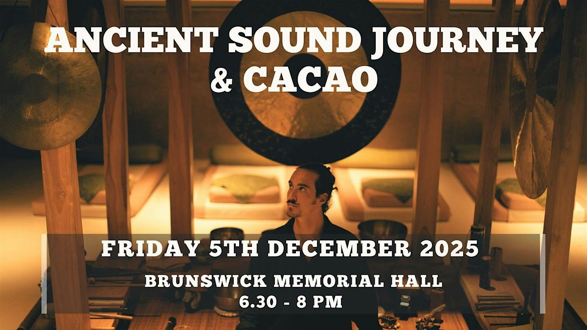 ANCIENT SOUND JOURNEY & CACAO, 5 December | Event in Brunswick Heads | AllEvents