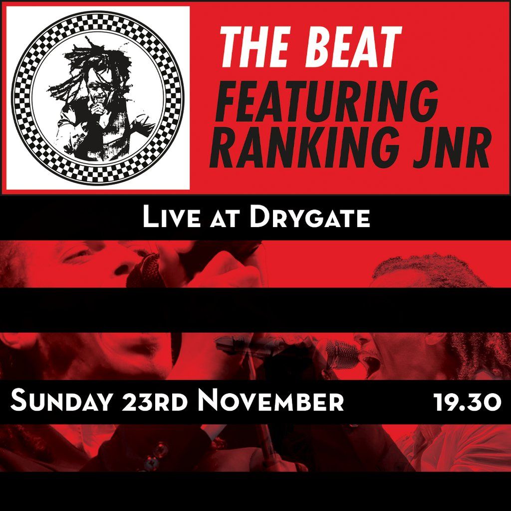 The Beat Featuring Ranking JR, 23 November | Event in Glasgow | AllEvents