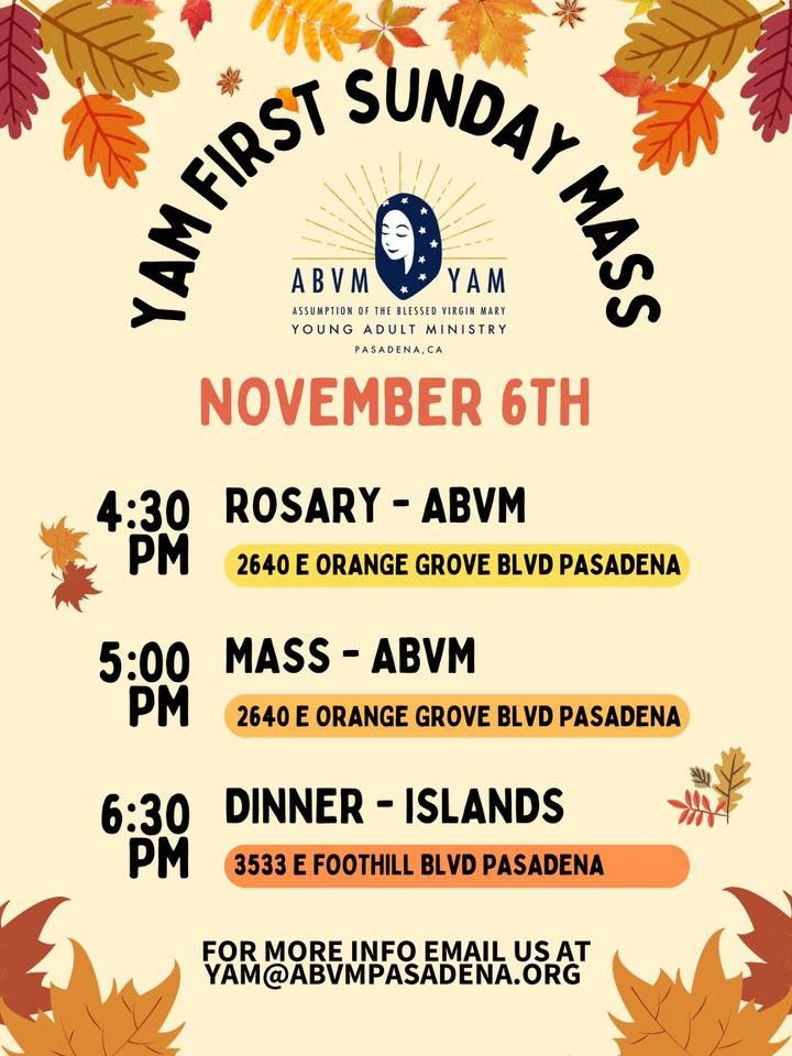 First Sunday Mass & Fellowship, Assumption of the Blessed Virgin Mary