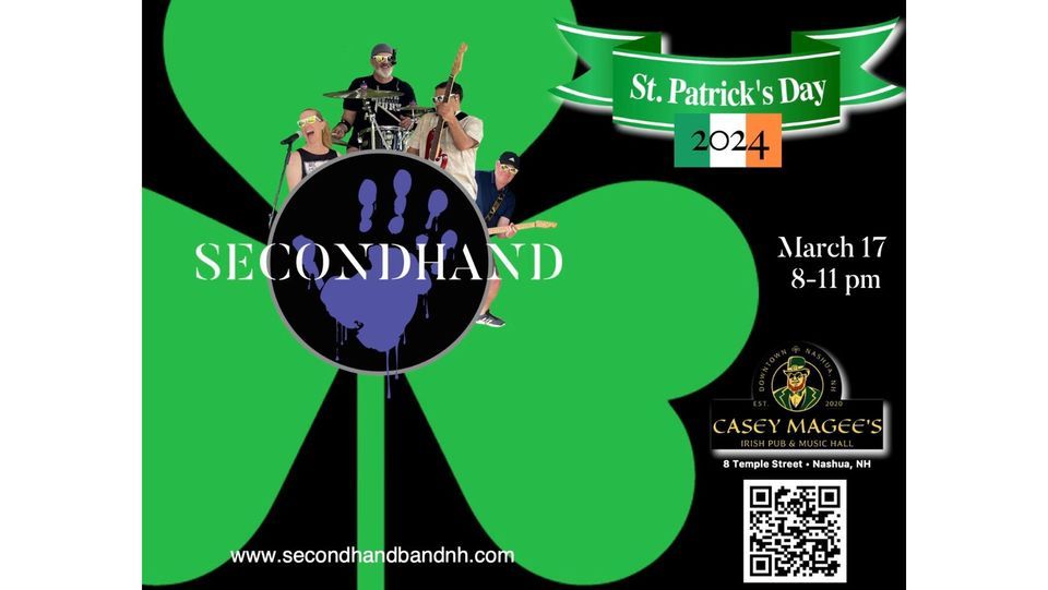 St. Pattys Day with SecondHand, Casey Magee's Irish Pub, Nashua, March