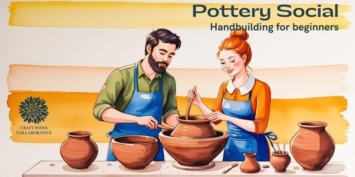 Pottery Social- Handbuilding for Beginners