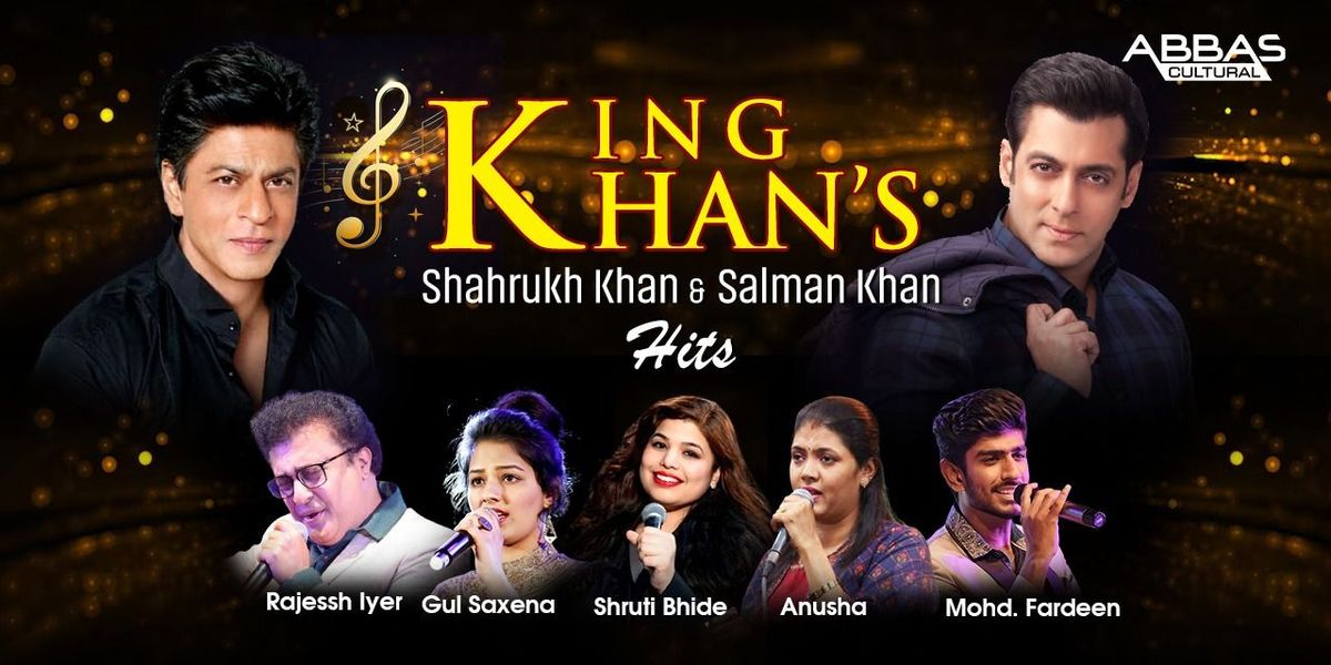 KING KHANS - Hits of Sharukh & Salman, 22 June | Event in Chennai | AllEvents