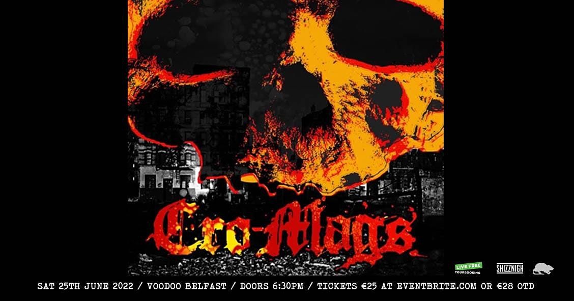 Cro Mags Voodoo Belfast June 25 2022 Allevents In When Is The Voodoo 2022 Map Available?