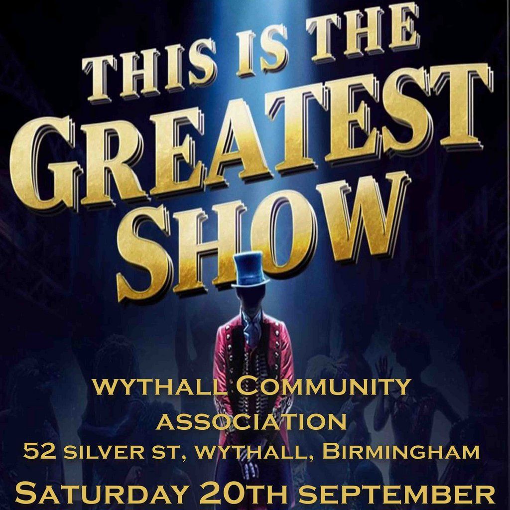 The Greatest Showman - Wythall, 20 September | Event in Solihull | AllEvents
