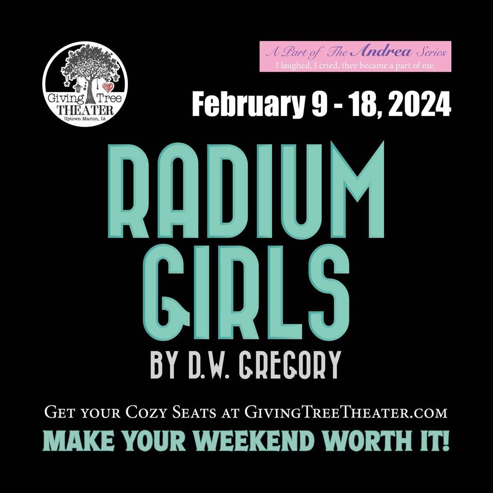 Radium Girls, Giving Tree Theater, Marion, February 9 2024 AllEvents.in
