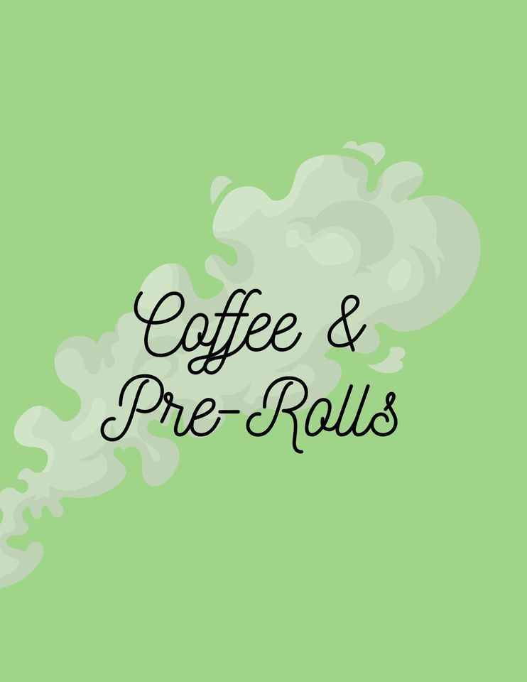 Coffee Flights & PreRolls, The Goobs Small Business Warehouse