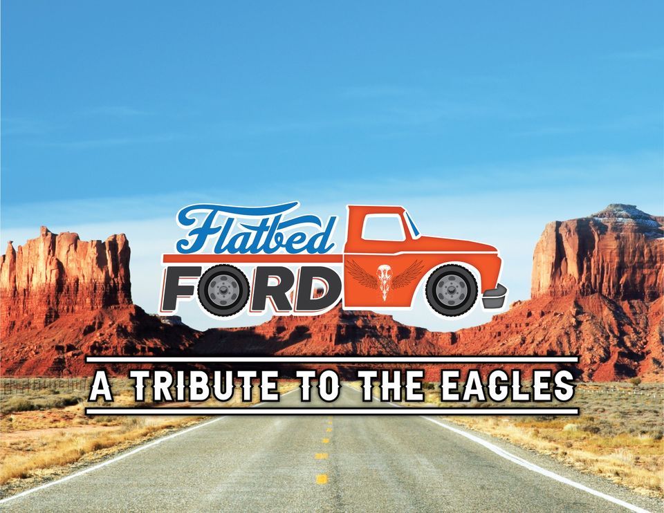 Eagles Tribute Featuring Flatbed Ford, Zehnder's of Frankenmuth, June 8