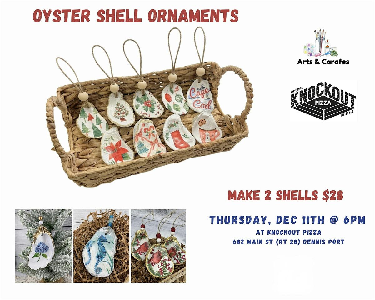 Shell Ornaments at Knockout Pizza (Dennis Port), 11 December | Event in Dennis | AllEvents