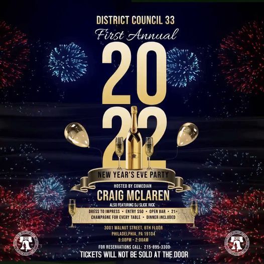 New Years Eve Party Philadelphia New Years Eve Party District Council 33 Philadelphia December 31 To January 1 Allevents In New Years Eve Party Philadelphia New Years Eve Party District Council 33 Philadelphia December 31 To January 1 Allevents In