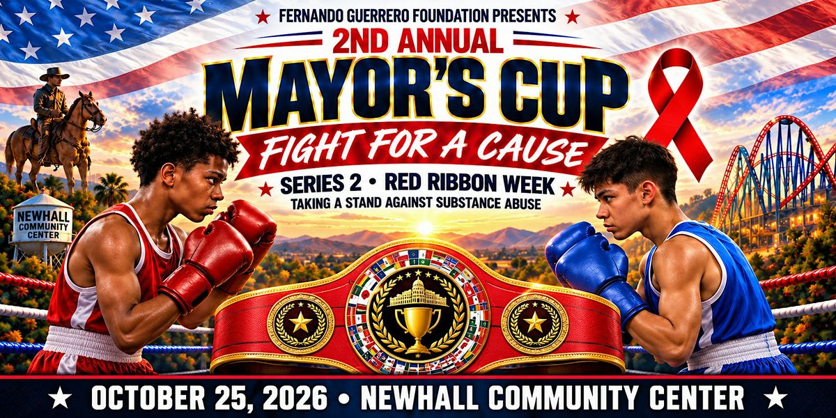 2nd Annual Mayors Cup: Red Ribbon Week (Series 2), Newhall Community ...
