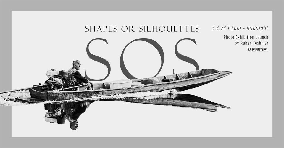 SOS Shapes or Silhouettes Launch | Photo Exhibition by Ruben Teshmar ...