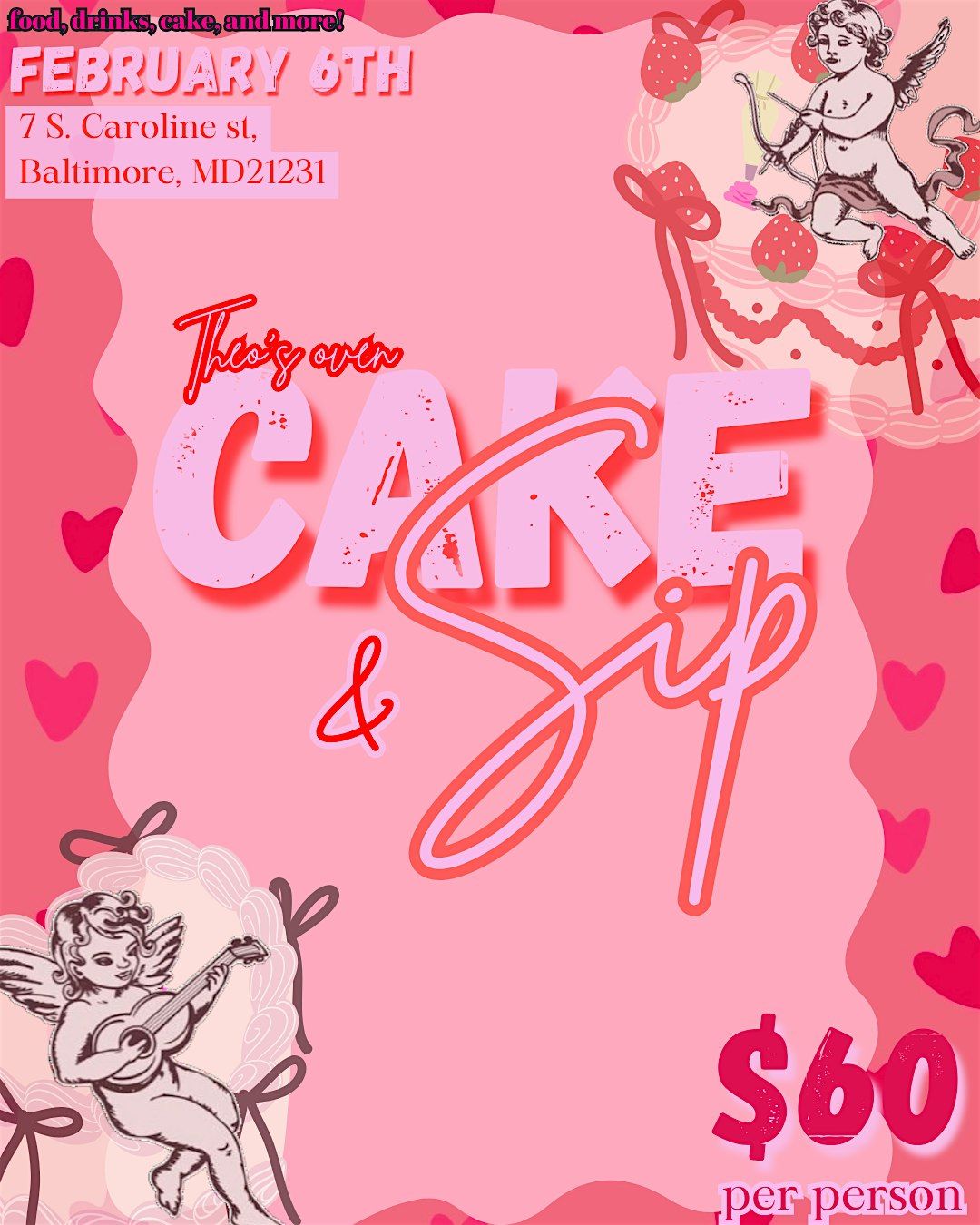 Cake & Sip by Theo’s Oven, 6 February | Event in Baltimore | AllEvents