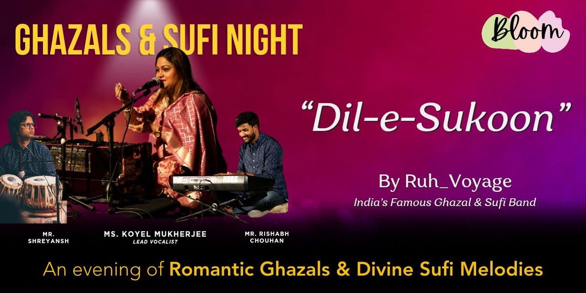 Dil-e-Sukoon! A Ghazal & Sufi music eve, 6 December | Event in Bangalore | AllEvents