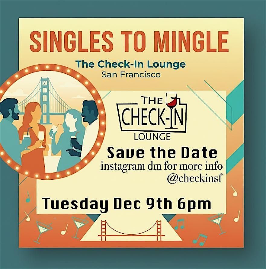 Singles to Mingle, 9 December | Event in San Francisco | AllEvents