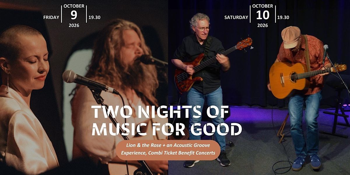 Two Nights of Music for Good