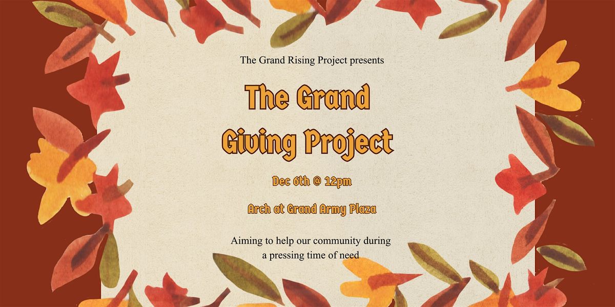 The Grand Giving Project, 6 December | Event in Brooklyn | AllEvents