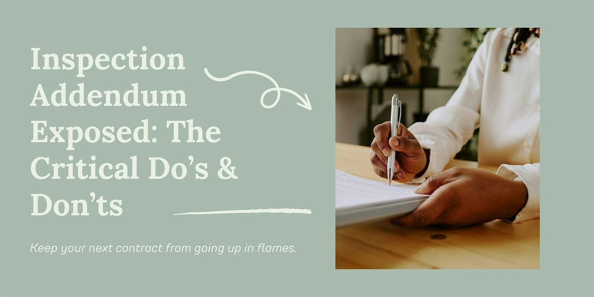 Inspection Addendum Exposed: The Critical Do’s & Don’ts with Alan Judge, 4 December | Event in Huntsville