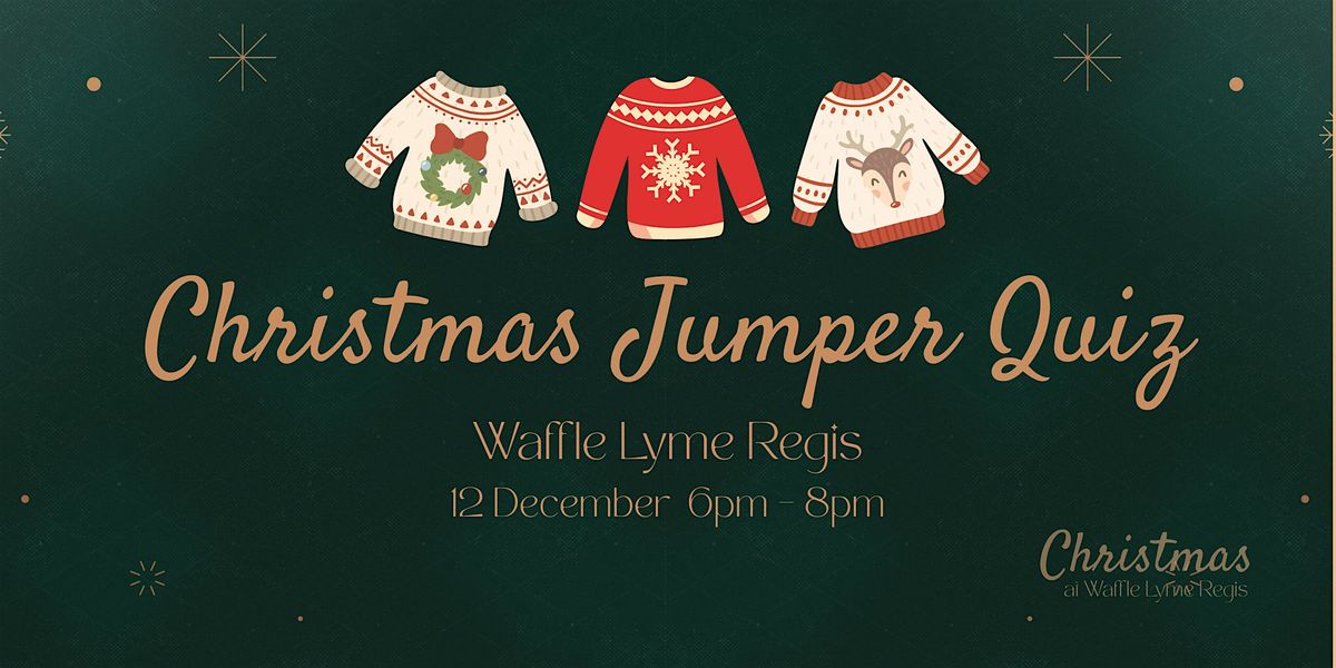 Christmas Jumper Quiz- LYME REGIS, 12 December | Event in Lyme Regis | AllEvents