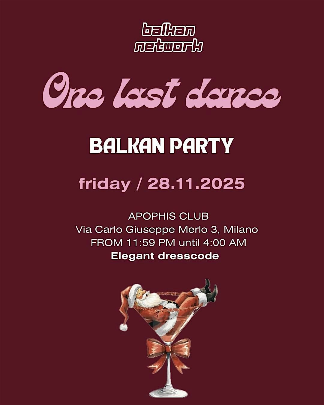 One last dance - Balkan Party | Event in Milano | AllEvents