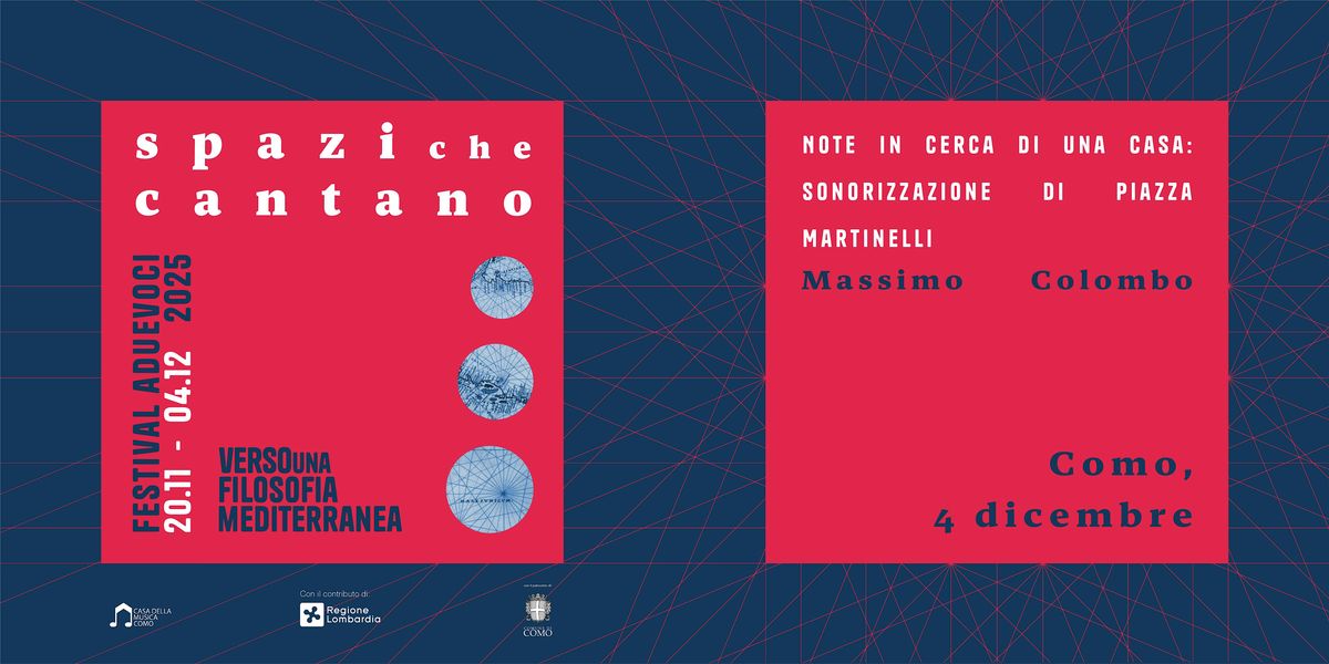 Note in cerca di una casa: sonorizzazione di Piazza Martinelli, 4 December | Event in Como | AllEvents