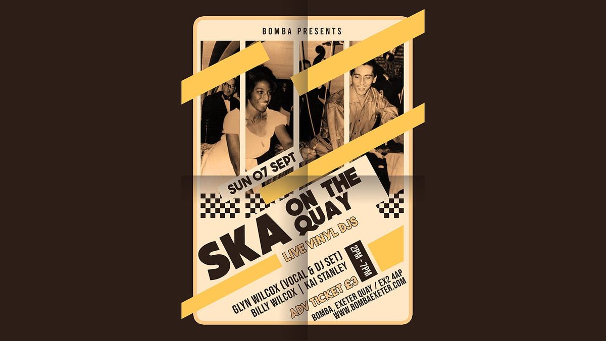 Ska On The Quay // Bomba Exeter // 07.09.25, 7 September | Event in Exeter | AllEvents