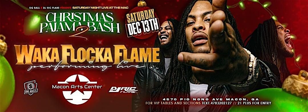 Christmas Bash 2/ Waka Flocka & Friends, 13 December | Event in Macon | AllEvents