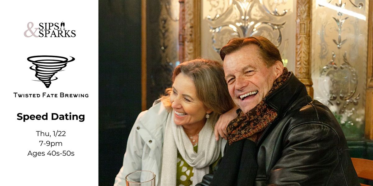Speed Dating Ages 40s-50s in Danvers, MA at Twisted Fate Brewing, 22 January | Event in Danvers | AllEvents