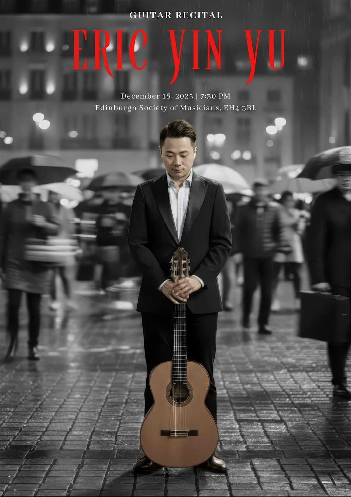 Eric Yin Yu Guitar Recital, 18 December | Event in Edinburgh | AllEvents