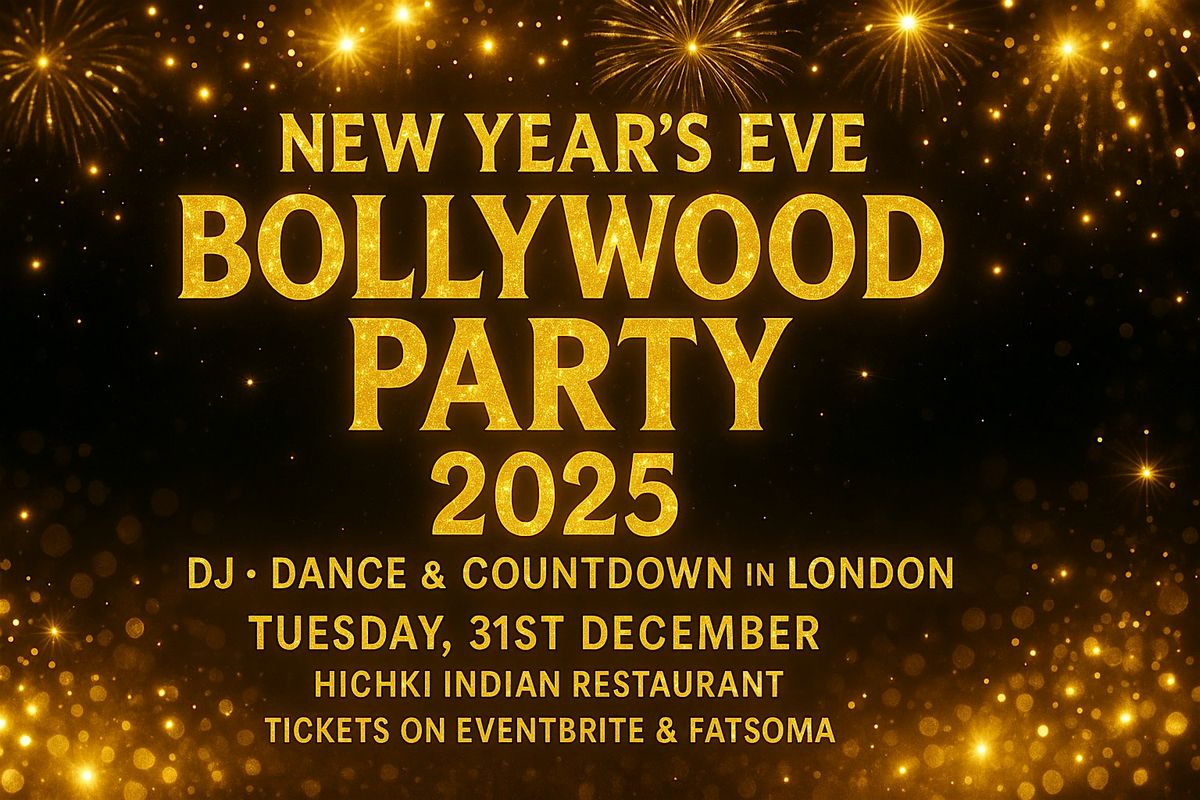 New Year’s Eve Party London – Bollywood, Bhangra &amp; Silent DJ Countdown