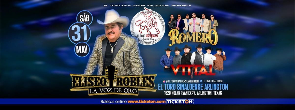ELISEO ROBLES, ROMERO Y MAS, 31 May | Event in Arlington | AllEvents