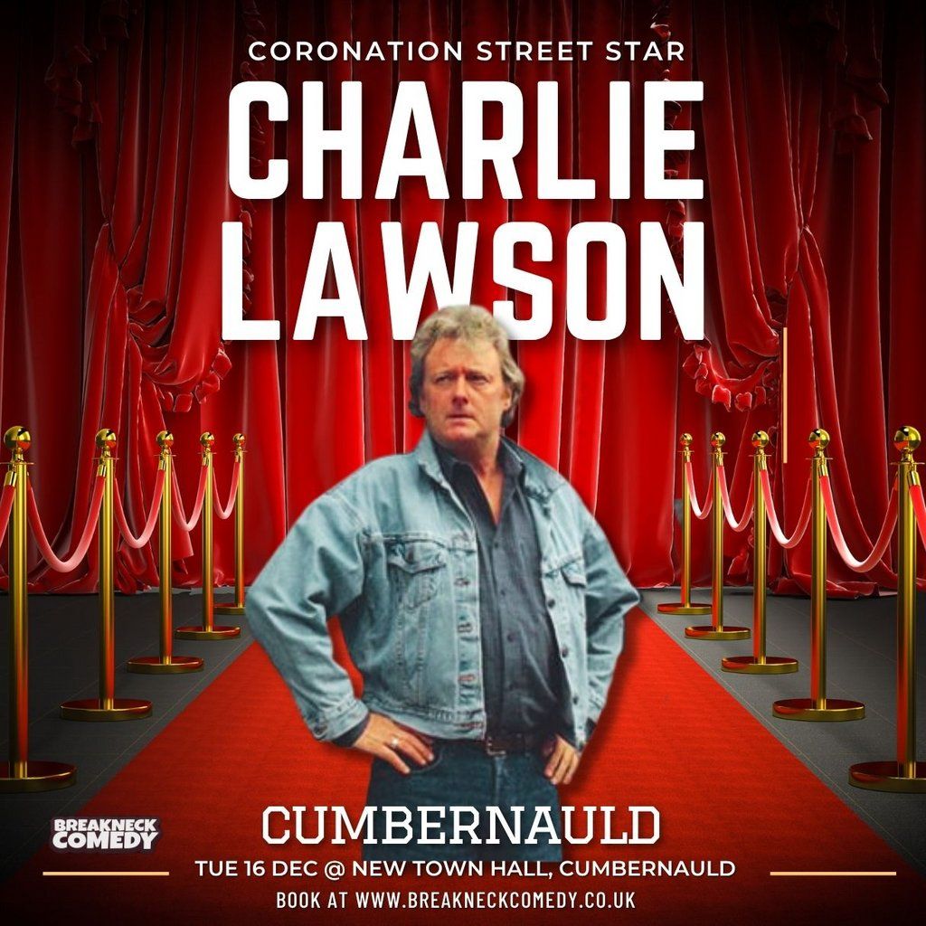 Charlie Lawson, 16 December | Event in Cumbernauld | AllEvents