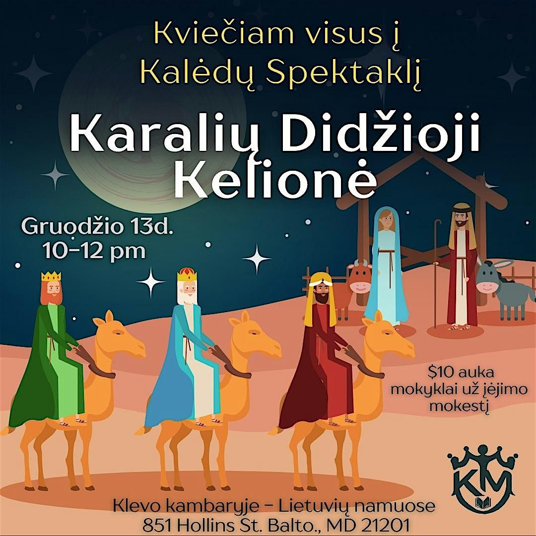 Karalių Didžioji Kelionė / Journey of the 3 Kings, 13 December | Event in Baltimore | AllEvents