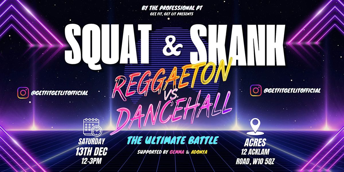 S&S: REGGAETON vs. DANCEHALL, 13 December | Event in London | AllEvents