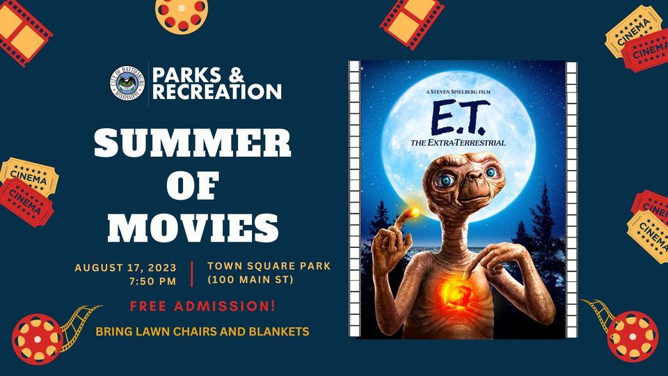 Summer of Movies E.T. , Town Square Park, Hattiesburg, August 17 2023