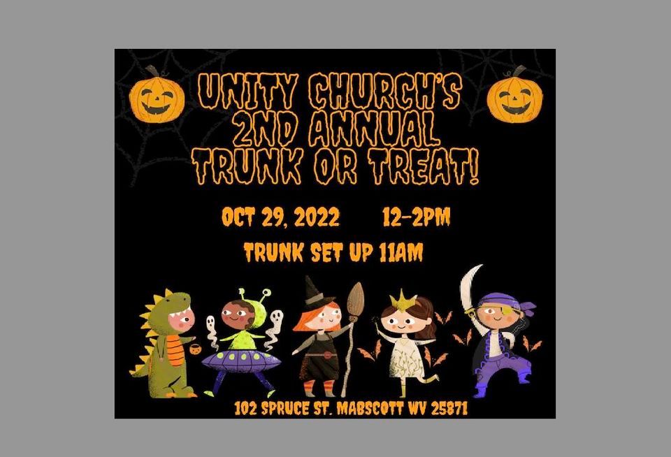 UNiTY CHURCHS 2ND ANNUAL TRUNK OR TREAT, Unity Church Mabscott, WV