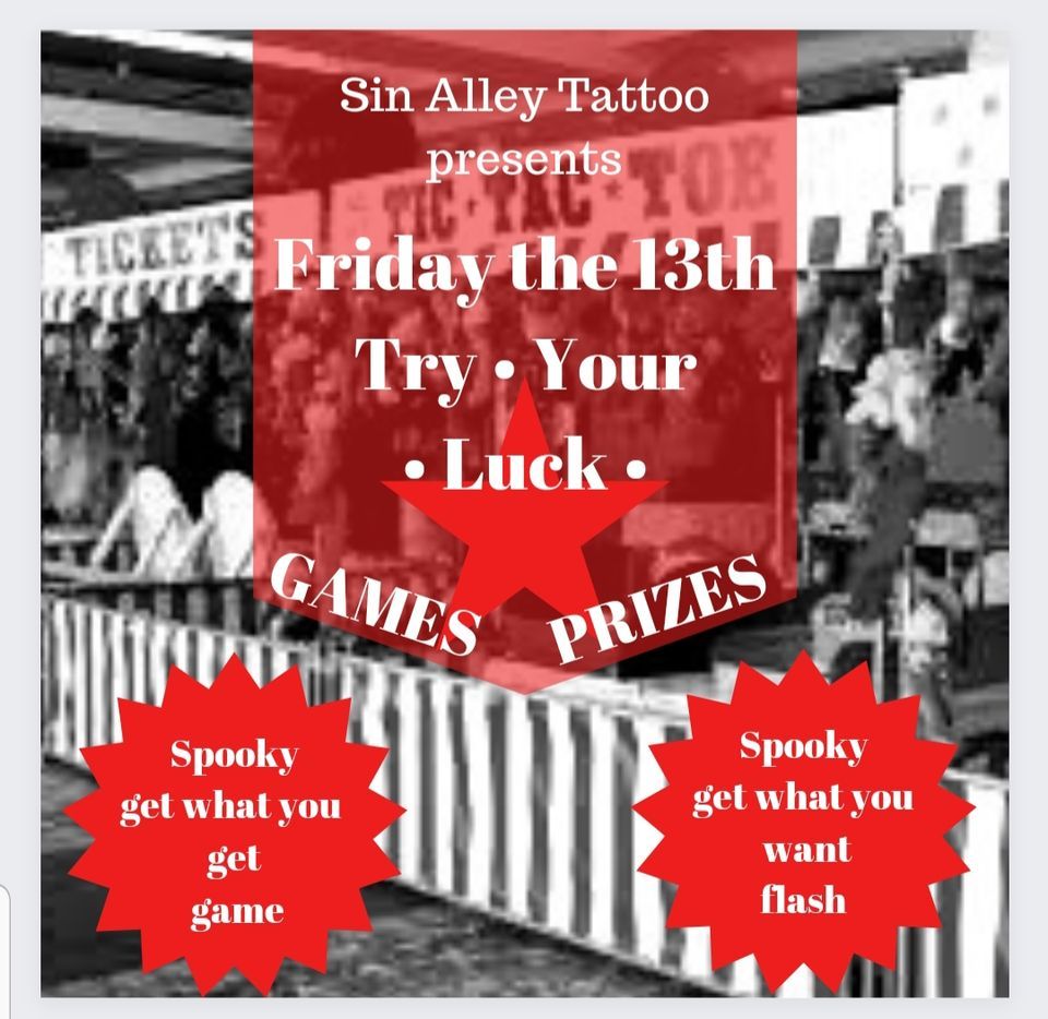 Lucky Friday the 13th Tattoo day, Sin Alley Tattoo, Pawtucket, October