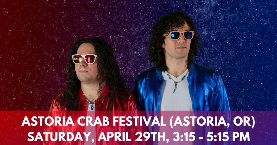 Astoria Warrenton Crab, Seafood & Wine Festival Concert, Clatsop County