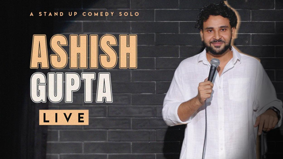 Ashish Gupta Live : A Standup Comedy Solo By Ashish Gupta, 20 July | Event in Gurgaon | AllEvents