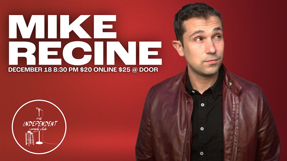 STAND UP | MIKE RECINE, 18 December | Event in Hamtramck | AllEvents