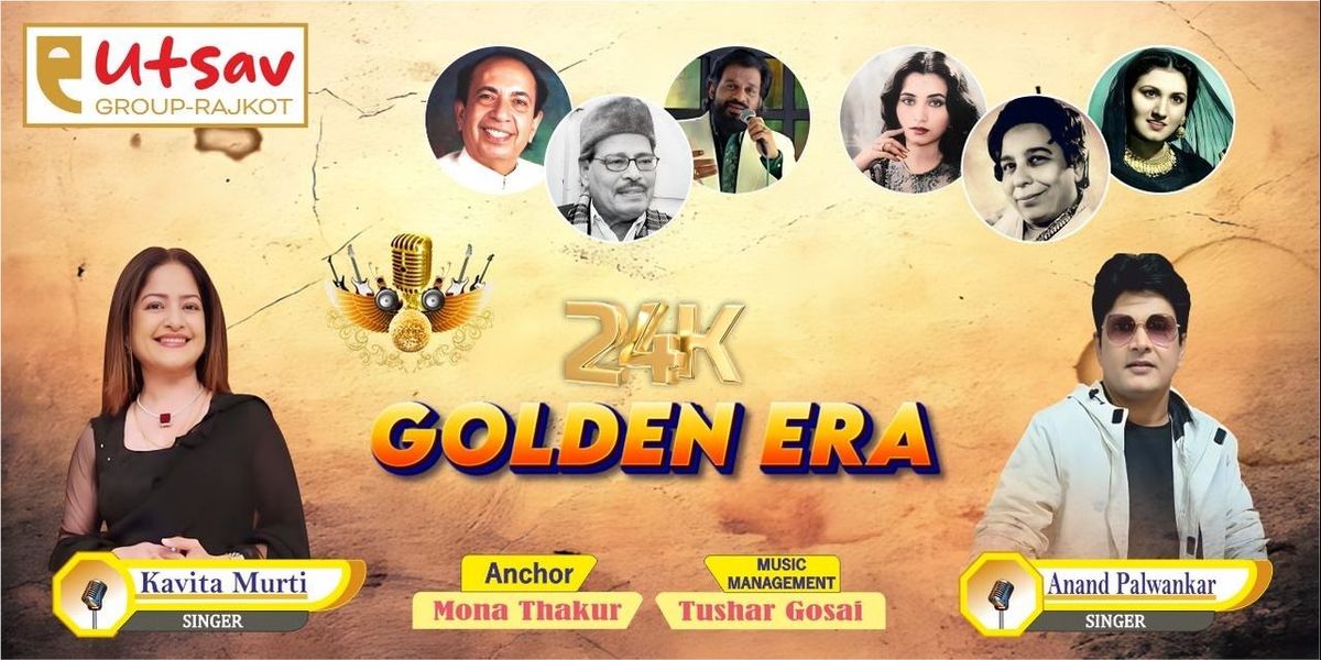 24K Golden Era, 24 June | Event in Rajkot | AllEvents
