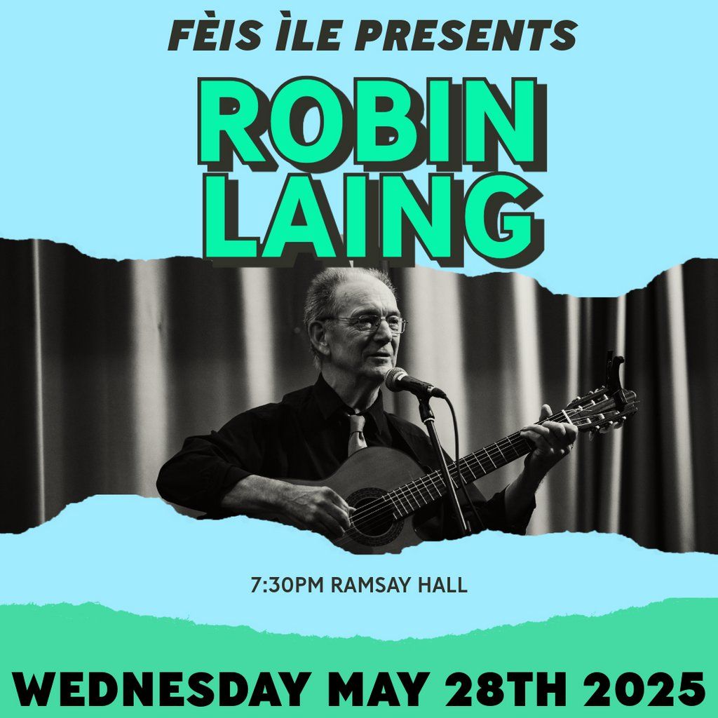 Robin Laing: A Whisky Flavoured Concert, 28 May | Event in Isle Of Islay | AllEvents