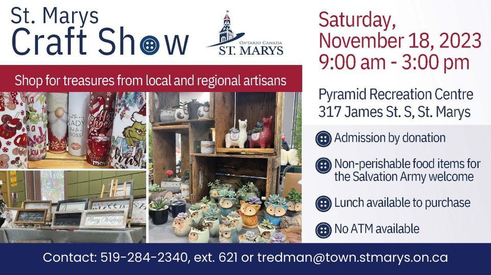 St. Marys Craft Show, Pyramid Recreation Centre, Dorchester, 18