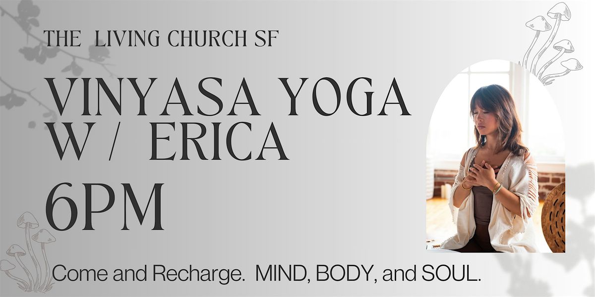 Vinyasa Yoga with Erica, 18 December | Event in San Francisco | AllEvents