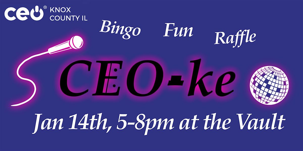 Knox County IL CEO Class Business Presents: CEO-ke