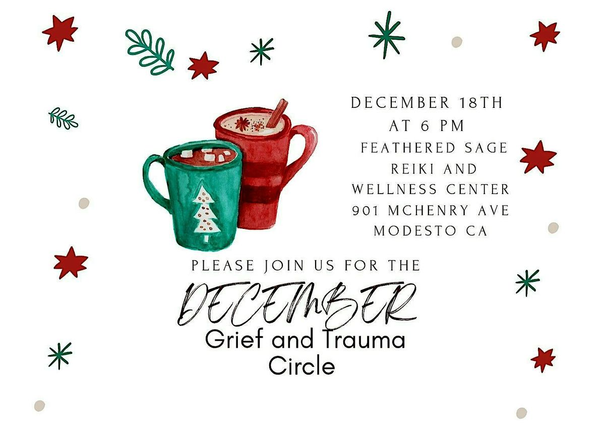 December Grief and Trauma Circle, 18 December | Event in Modesto | AllEvents