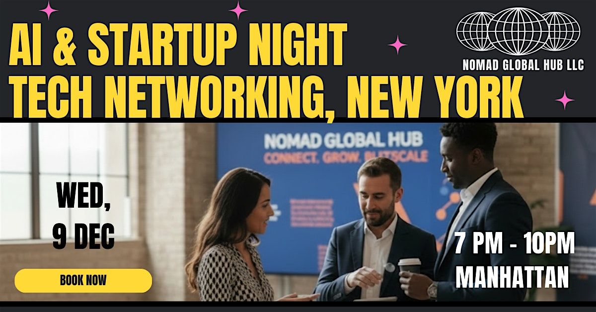 Nomad AI & Startup Night — Manhattan, New York, 9 December | Event in New York | AllEvents