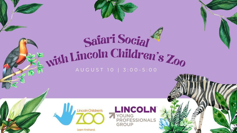 YP Safari Social with Lincoln Childrens Zoo, Lincoln Children's Zoo