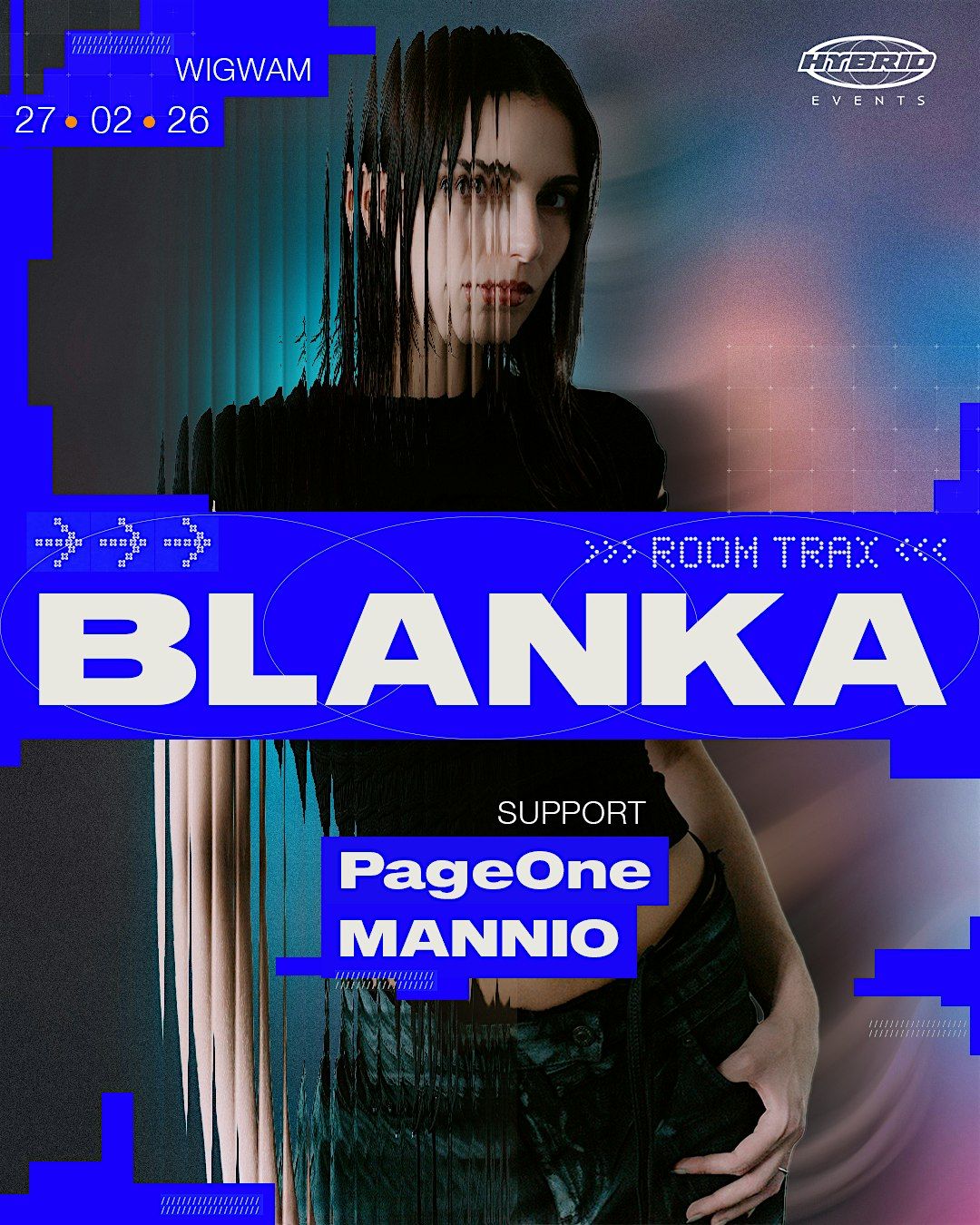 Hybrid Events presents: BLANKA (Room Trax)